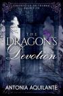 The Dragon's Devotion (Chronicles of Tournai #5) Cover Image