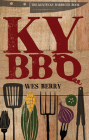 The Kentucky Barbecue Book Cover Image