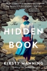 The Hidden Book: A Novel By Kirsty Manning Cover Image