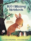 Kit and the Missing Notebook: A Book about Calming Anxiety By Chris Andrew Wheeler, Lindsey Erin Wheeler, Carmen Saldaña Gutierrez (Illustrator) Cover Image