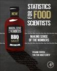 Statistics for Food Scientists: Making Sense of the Numbers By Frank Rossi, Victor Mirtchev Cover Image