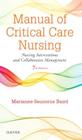 Manual of Critical Care Nursing: Nursing Interventions and Collaborative Management By Marianne Saunorus Baird Cover Image