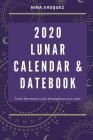 2020 Lunar Calendar and Datebook By Nina Vasquez Cover Image