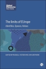 The Limits of Europe: Identities, Spaces, Values Cover Image