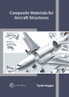 Composite Materials for Aircraft Structures Cover Image