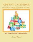 Our Family's Journey Through Advent Advent Calendar 2017: A Read and Pray Advent Calendar for Your Family Advent Calendars for Families and Advent Boo Cover Image