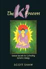 The Ki Process: Korean Secrets for Cultivating Dynamic Energy By Scott Shaw Cover Image