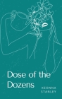 Dose of the Dozens By Keonna Stanley Cover Image