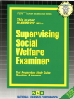 Supervising Social Welfare Examiner: Passbooks Study Guide (Career Examination Series) By National Learning Corporation Cover Image