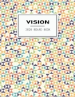 2020 Vision Board Book: Setting to Achieve Your Goals & Improve Productivity By Cecilia Katz Cover Image