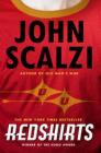 Redshirts: A Novel with Three Codas By John Scalzi Cover Image