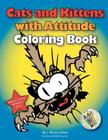 Cats and Kittens with Attitude Coloring Book Cover Image