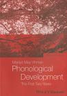 Phonological Development: The First Two Years By Marilyn May Vihman Cover Image