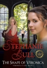 The Shape of Veronica By Stephanie Bull Cover Image