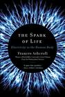 The Spark of Life: Electricity in the Human Body Cover Image