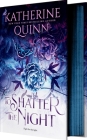 To Shatter the Night By Katherine Quinn Cover Image