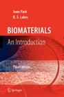 Biomaterials: An Introduction By Joon Park, R. S. Lakes Cover Image
