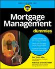 Mortgage Management for Dummies (For Dummies (Lifestyle)) By Eric Tyson, Robert S. Griswold Cover Image