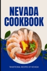 Nevada Cookbook: Traditional Recipes of Nevada Cover Image