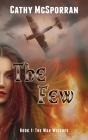 The Few By Cathy McSporran Cover Image