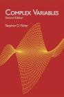 Complex Variables: Second Edition (Dover Books on Mathematics) By Stephen D. Fisher Cover Image