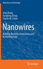 Nanowires: Building Blocks for Nanoscience and Nanotechnology (Nanoscience and Technology) Cover Image