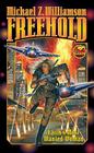 Freehold By Michael Z. Williamson Cover Image
