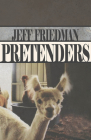 Pretenders By Jeff Friedman Cover Image