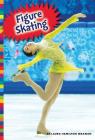 Winter Olympic Sports: Figure Skating By Laura Hamilton Waxman Cover Image