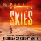 Savage Skies By Nicholas Sansbury Smith, Edoardo Ballerini (Read by) Cover Image