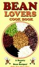 Bean Lovers Cook Book: A Bounty of Bean Recipes Cover Image