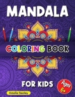 Mandala Coloring Book for Kids: Calming Patterns Coloring Book, Mandala Coloring for Kids Ages 6+, Beautiful Mandalas Designed for Relaxation and Stre By Amelia Sealey Cover Image