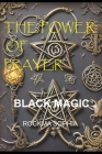 The Power of Prayer: Black Magic Cover Image