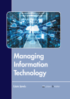 Managing Information Technology By Liam Lewis (Editor) Cover Image