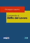 Compendio di Diritto del Lavoro By Giuseppe Laspina Cover Image