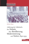 Mehrung Der Volkskraft: Die Debatte Über Bevölkerung, Modernisierung Und Nation 1890-1933 Cover Image