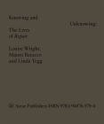 Knowing and Unknowing: The Lives of Repair Cover Image