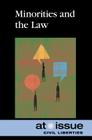 Minorities and the Law (At Issue) Cover Image