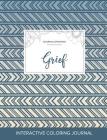 Adult Coloring Journal: Grief (Nature Illustrations, Tribal) By Courtney Wegner Cover Image