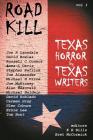 Road Kill: Texas Horror by Texas Writers By E. R. Bills (Editor), Bret McCormick (Editor) Cover Image