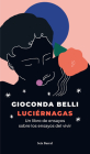 Luciérnagas: Un Libro de Ensayos Sobre Los Ensayos del Vivir Cover Image