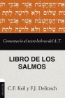 Comentario Al Texto Hebreo del Antiguo Testamento - Salmos Cover Image