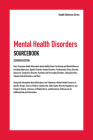 Mental Health Disorders Sourcebook, 7th Ed. By Angela Williams Cover Image