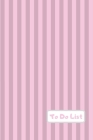 To do list: 100 page to do list with tick box to check when task has been completed. Handy 6x9 size. Pink & lilac stripe design By Lilac House Cover Image
