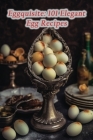 Eggquisite: 101 Elegant Egg Recipes By Culinary Trails Nook Cover Image