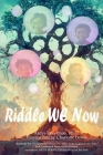 Riddle We Now Cover Image