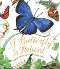 A Butterfly Is Patient (Sylvia Long) Cover Image