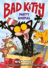Bad Kitty: Party Animal (Graphic Novel) By Nick Bruel, Nick Bruel (Illustrator) Cover Image