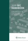 2019 SEC Handbook: Rules and Forms for Financial Statements and Related Disclosure Cover Image