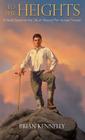 To the Heights: A Novel Based on the Life of Blessed Pier Giorgio Frassati By Brian Kennelly Cover Image